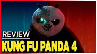 Review phim KUNG FU PANDA 4