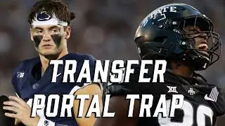 The Transfer Portal Trap