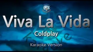 Coldplay - Viva La Vida (Melody) (Karaoke Version)