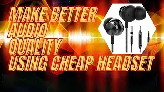 Update, best sound quality by the way you edit it! 