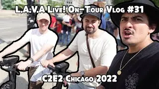 L.A.V.A. Live! On Tour #31 - C2E2: Chicago, IL 2022
