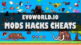 EVOWORLD.IO HACKS FOR 2022 .IO MODS CHEATS