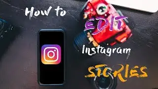 How to Edit Video for Instagram Stories & IGTV