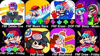 FNF Delete One Part,Music Race 3D,Erase - DOP Friday Night Funkin',FNF Story,Boyfriend Rescue Night