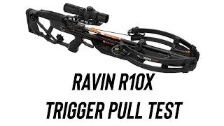 Ravin R10X Crossbow Trigger Pull Test