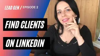 How To Use Sales Navigator To Generate Leads | Lead Generation Tips For Software Providers ▶ (Ep. 2)