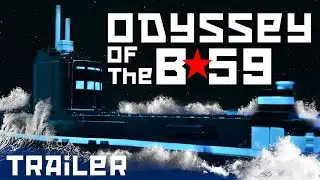 L'Odyssée du B-59 - Bande annonce