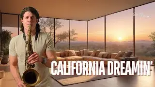 The Mamas & The Papas - California Dreamin' (cover Sax Element)