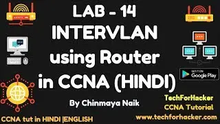 InterVLAN routing using Router in CCNA | HINDI | LAB-14