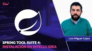 SPRING TOOL SUITE 4: INSTALACIÓN EN INTELLIJ IDEA (Español)