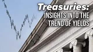 Treasury Bonds: How This Forecast is Playing Out