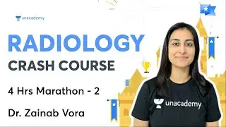 Radiology Crash Course - 3 | FMGE & NEET PG  | Dr Zainab Vora