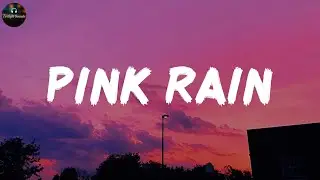 旋林Rowens - Pink Rain (Lyrics)