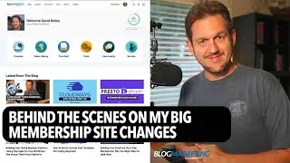 Big Update To My Membership Site – What I Did And Why