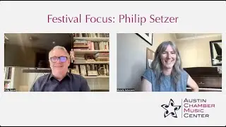 2023 Festival Focus: Philip Setzer