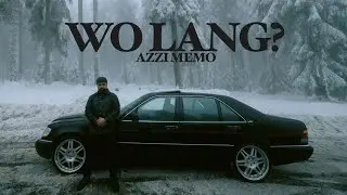 AZZI MEMO - WO LANG? (prod. von Paix & Lolobeatz79) [Official Video]