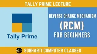 What is Reverse Charge Mechanism | RCM Introduction | GST RCM in Hindi