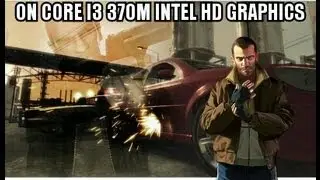 GTA IV : episodes from liberty city on intel HD graphics