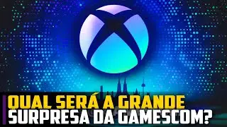 Qual será a GRANDE SURPRESA da Gamescom?