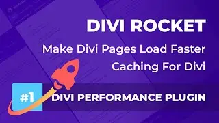 How to Speed ​​Up the Loading of the Divi Rocket WordPress Website 🚀: Part 2