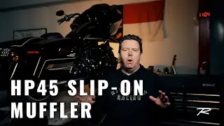 HP45 Slip-On Muffler for H-D Touring