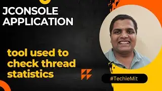 JConsole Application |Monitoring Java Processes|Threads