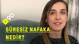 Yoksulluk nafakası nedir? | Süresiz nafaka tartışması