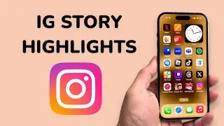 How To Add Instagram Story Highlights