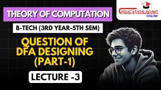 Lec 3 | Questions of DFA Designing | Theory of Computation (TOC) | RGPV CSE B.Tech 5th Sem 3rd Year