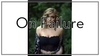 On Failure