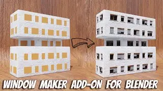 Create Windows in a Second - Window Maker Add-On for Blender