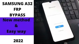 SAMSUNG A32 FRP BYPASS/ REMOVE GOOGLE ACCOUNT 2022