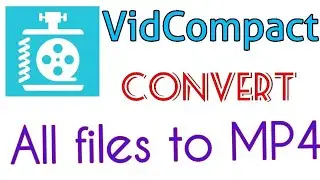 VidCompact Премиум для Андроид (Полная Версия)