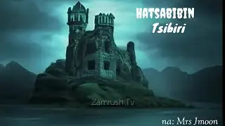 HATSABIBIN TSIBIRI.... 37