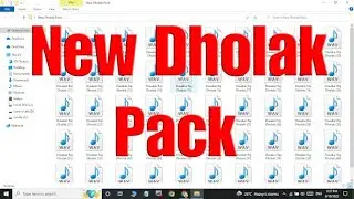 New Dholak Pack Free Download | New Sample Pack Collection | New Dhol Pack | New Dholki Pack