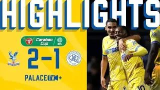 Nketiah's FIRST GOAL for the Eagles 🔥 | Carabao Cup Highlights QPR 1-2 Crystal Palace