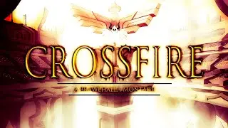 Crossfire ~ A Brawlhalla Montage