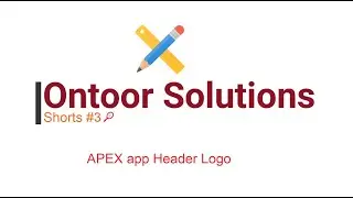 Oracle APEX Application Header logo Options | Ontoor Shorts #3