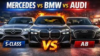 2026 Mercedes S-Class vs BMW 7 Series vs Audi A8 — Which Luxury Sedan Wins?