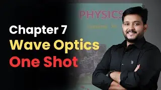 Wave Optics 🔥 | One Shot | Maharashtra Board 12th | #physics #boards #boardexam