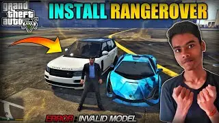 Solution For Error Invalid Model | Install Range Rover With Proff | Gta V Hindi Tutorial
