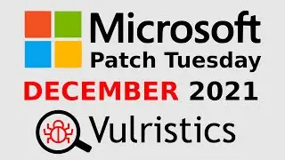 Microsoft Patch Tuesday December 2021