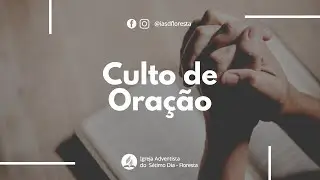 Culto de Oração