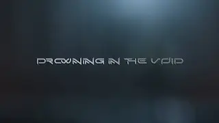 Drowning in the Void | New Single Out Now