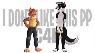 C4D OC Short |  I Don’t Like This PP