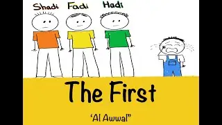 The First - Al Awwal