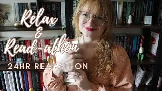 Relax & Read~athon announcement ~ 24 hour readathon