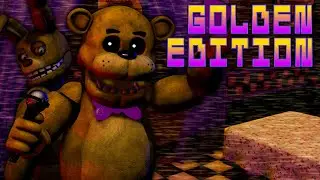 FNaFb: Golden Edition Part 1