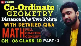 Coordinate Geometry Class 10 Chapter 7 P1 | Distance Formula b/w Two Points. #OneShot