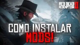 HOW TO INSTALL MODS in RDR2 and Make the Game AMAZING (Easy and Fast)